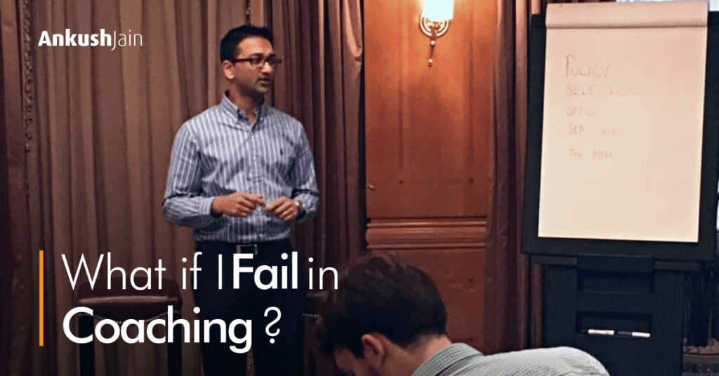 what if I fail in coaching? ankush jain